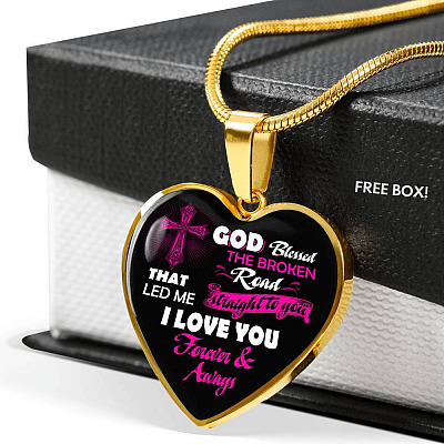 Gifts from Husband to My Wife God Blessed the Broken Road That Led Me Straight to You Heart Pendant Necklace - Heart Luxury Necklace (Gold Plated)