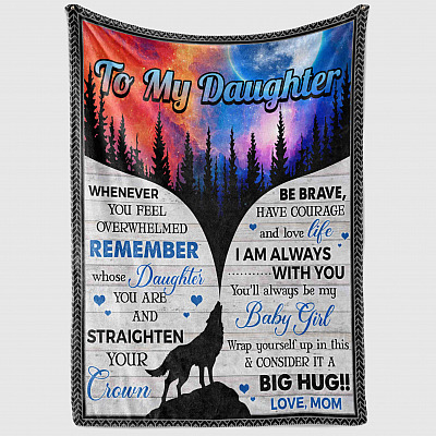 Alternative view of Wolf To My Daughter Whenever You Feel Overwhelmed Fleece Blanket - Premium Sherpa Blanket - Woven Blanket