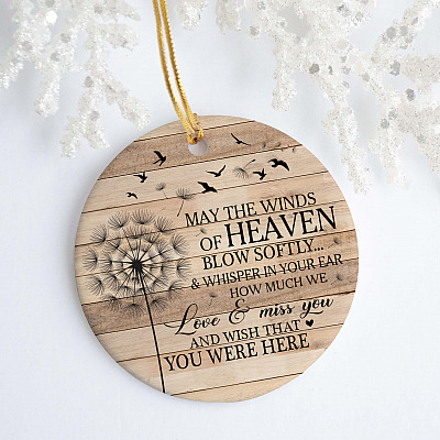 Alternative view of May The Winds Of Heaven Blow Softly Memorial Decorative Flat Circle Ornament - Sympathy Gifts