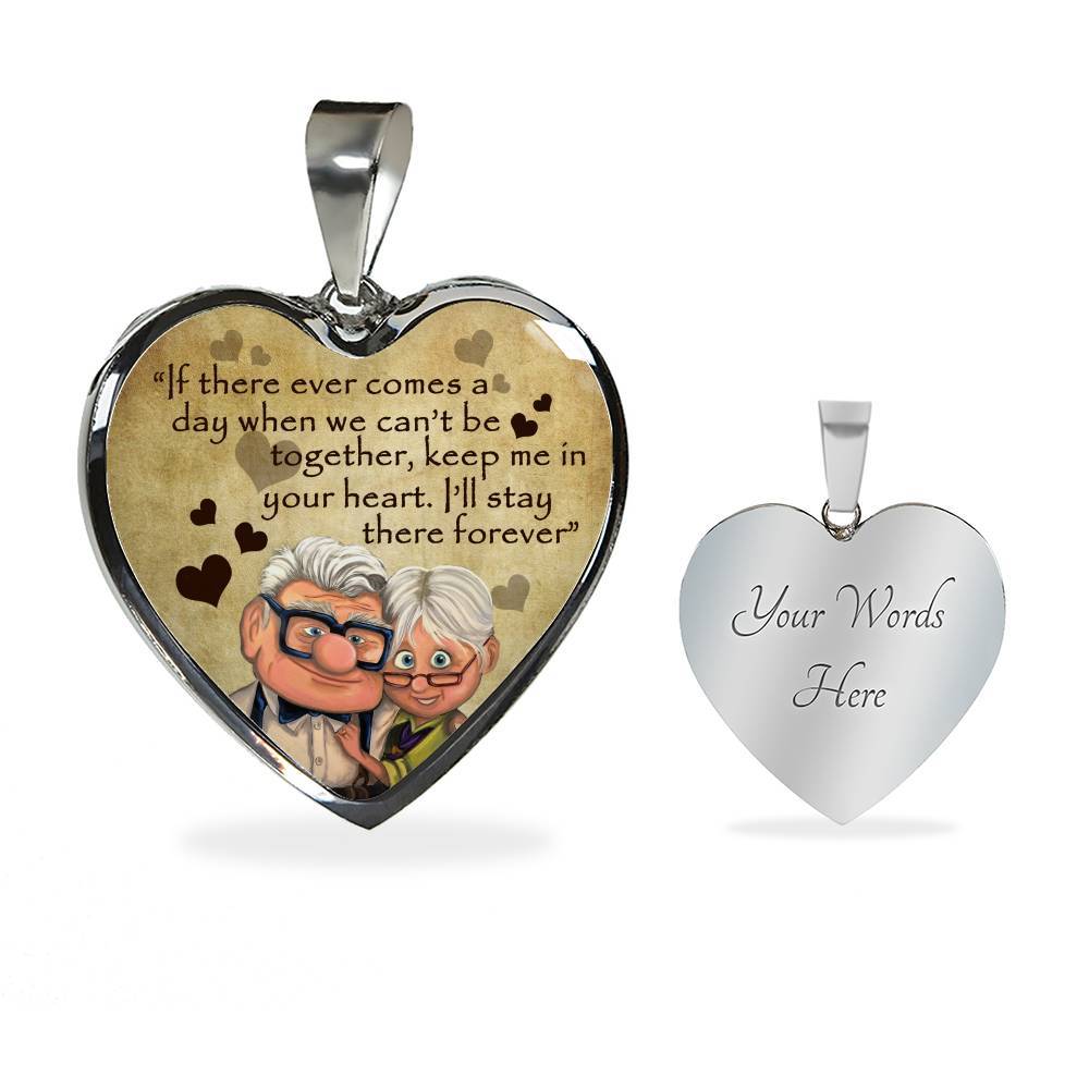 To My Wife If There ever Comes A Day When We Can't Be Together Keep Me In Your Heart Heart Pendant Necklace - Heart Luxury Necklace (Silver)