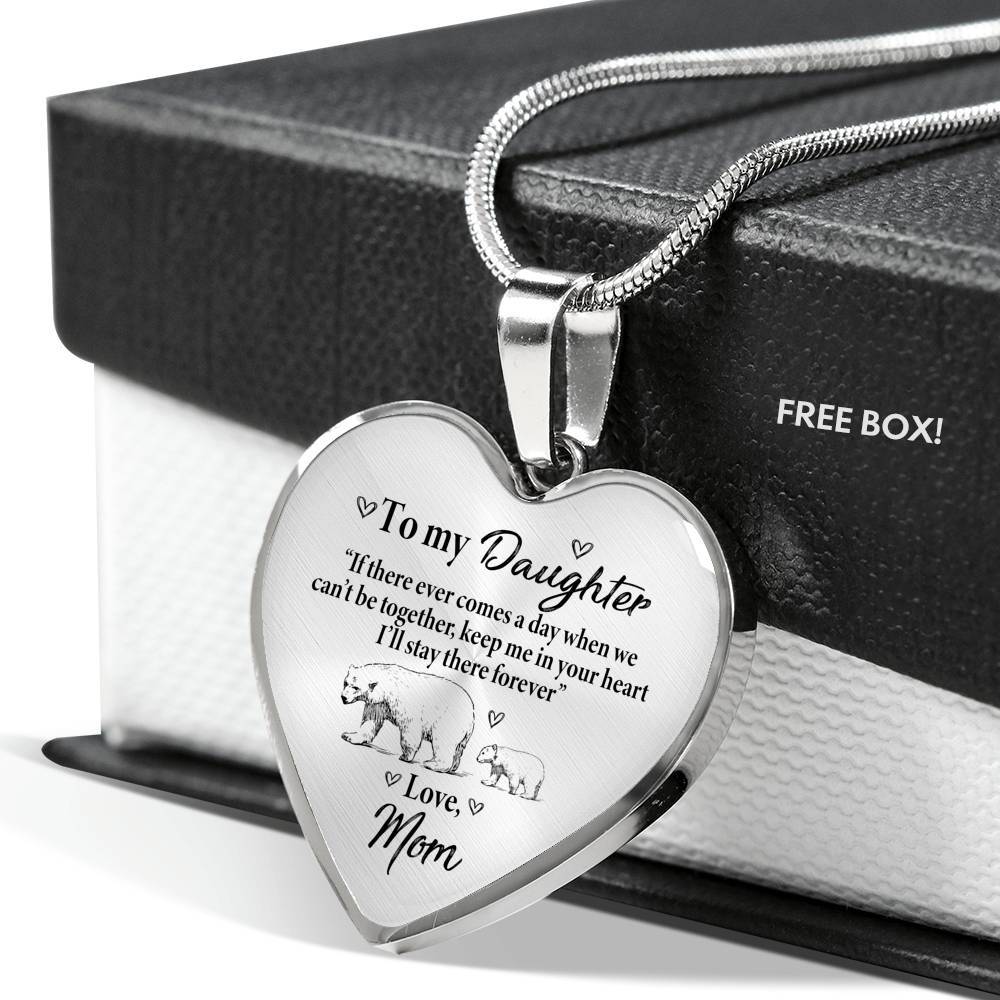 From Mom To My Daughter If There Ever Comes A Day When We Can't Be Together Luxury Heart Pendant Necklace - Heart Luxury Necklace (Silver)