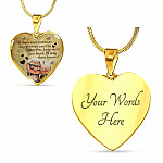 To My Wife If There ever Comes A Day When We Can't Be Together Keep Me In Your Heart Heart Pendant Necklace - Heart Luxury Necklace (Gold Plated)