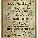 Personalized To My Dear Son In Law I Didn't Give You The Gift Of Life Letter Fleece Blanket – Mink Sherpa Blanket, White, Cozy Plush Fleece Blanket - 50x60