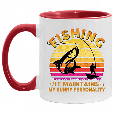 Fishing It Maintains My Sunny Personality - Fishing Lover Gifts for Men Accent Mug, White/Red, 11 oz. Accent Mug