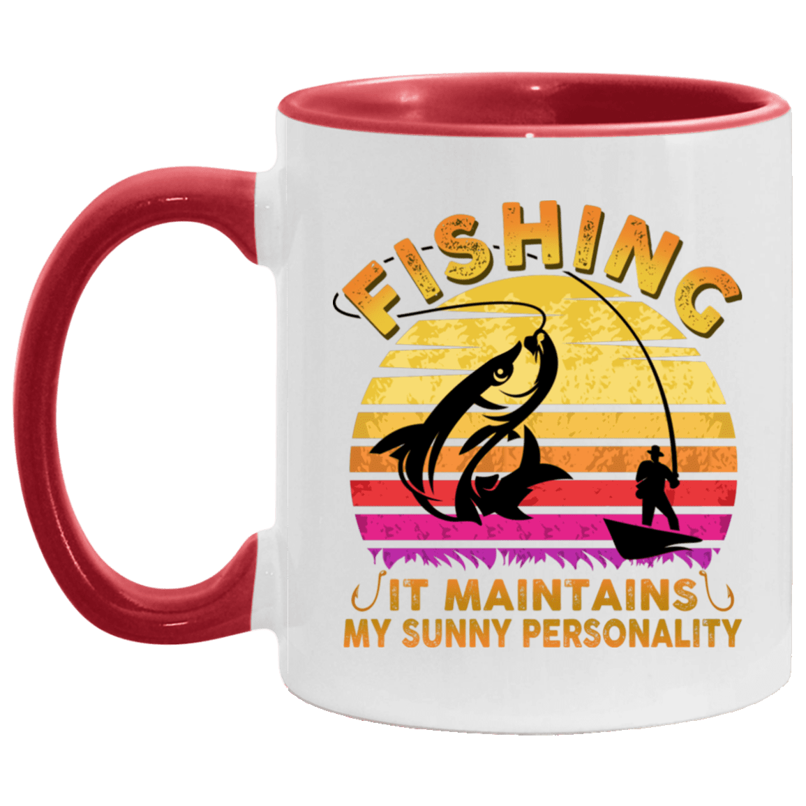 Fishing It Maintains My Sunny Personality - Fishing Lover Gifts for Men Accent Mug, White/Red, 11 oz. Accent Mug