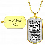 To My Boyfriend Everything I Just Want You Dog Tag Pendant Necklace - Boyfriend Gifts From Girlfriend - Dog Tag (Gold Plated)