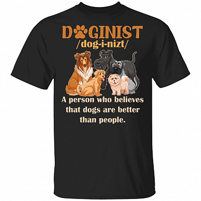 Doginist Definition Dog Lover T-Shirt - Funny Dog Dad Gift Shirt, Black, Unisex T-Shirt