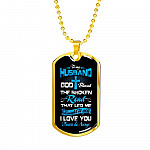 Gift From Wife to My Husband God Blessed the Broken Road That Led Me Straight to You Dog Tag Pendant Necklace - Dog Tag (Gold Plated)