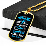Gift From Wife to My Husband God Blessed the Broken Road That Led Me Straight to You Dog Tag Pendant Necklace - Dog Tag (Gold Plated)