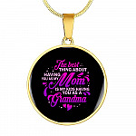The Best Thing About Having As My Mom Circle Pendant Necklace - Necklace Gift For Mom To Be Grandma - Circle Luxury Necklace (Gold Plated)