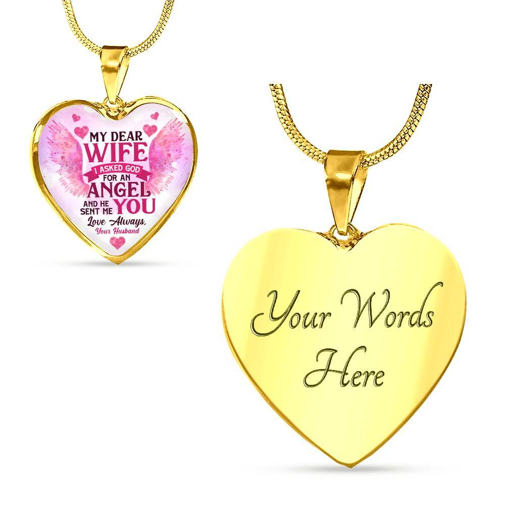 My Dear Wife I Asked God for an Angel He Sent Me You from Husband Heart Pendant Necklace - For Her - Heart Luxury Necklace (Gold Plated)