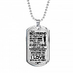 To My Boyfriend Everything I Just Want You Dog Tag Pendant Necklace - Boyfriend Gifts From Girlfriend - Dog Tag (Silver)