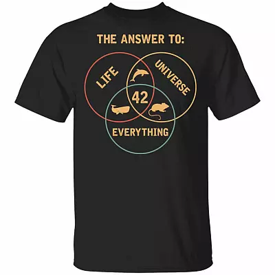 The Answer To Life Universe Everything Is 42 T-Shirt - Funny Science Shirt, Black, Unisex T-Shirt
