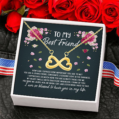 To My Best Friend I Am So Blessed To Have You In My Life Infinity Heart Pendant Necklace