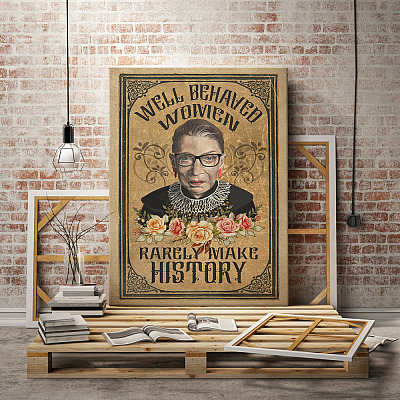 Alternative view of Rbg Wall Art Well Behaved Women Rarely Make History Gallery Wrapped Framed Canvas Prints - Unframed Poster