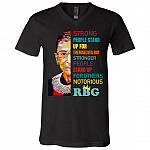 Notorious RBG Ruth Bader Ginsburg Strong People Stand Up For Themselves T-shirt - V-neck - RBG I Dissent Shirt, Black, V-Neck T-Shirt