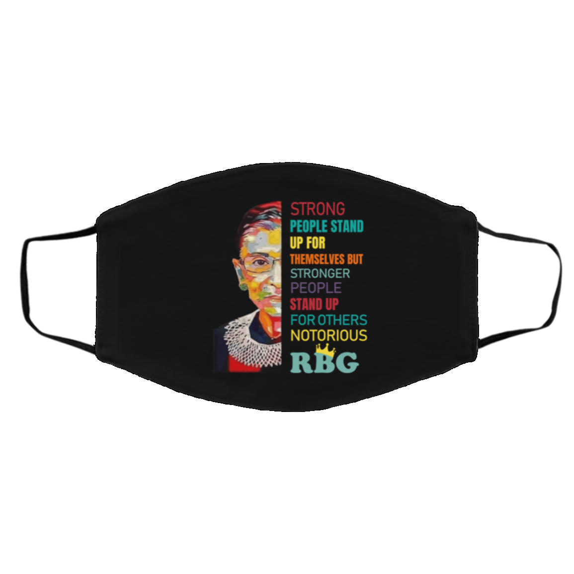 Notorious RBG Ruth Bader Ginsburg Strong People Stand Up Washable Reusable Custom - RBG Cloth Face Mask Cover, Black, Cloth Face Cover – Medium/Large