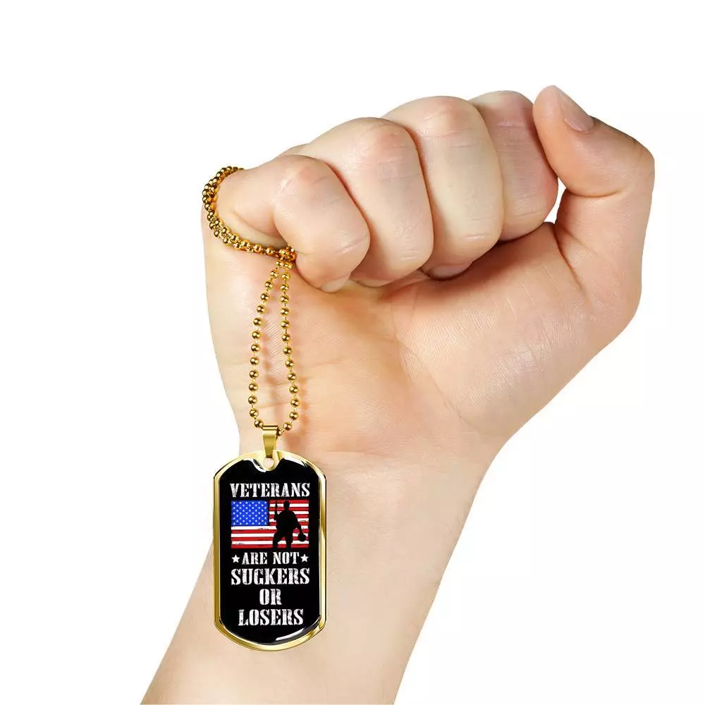 Veterans Are Not Suckers Or Losers Dog Tag Pendant Necklace - Dog Tag (Gold Plated)