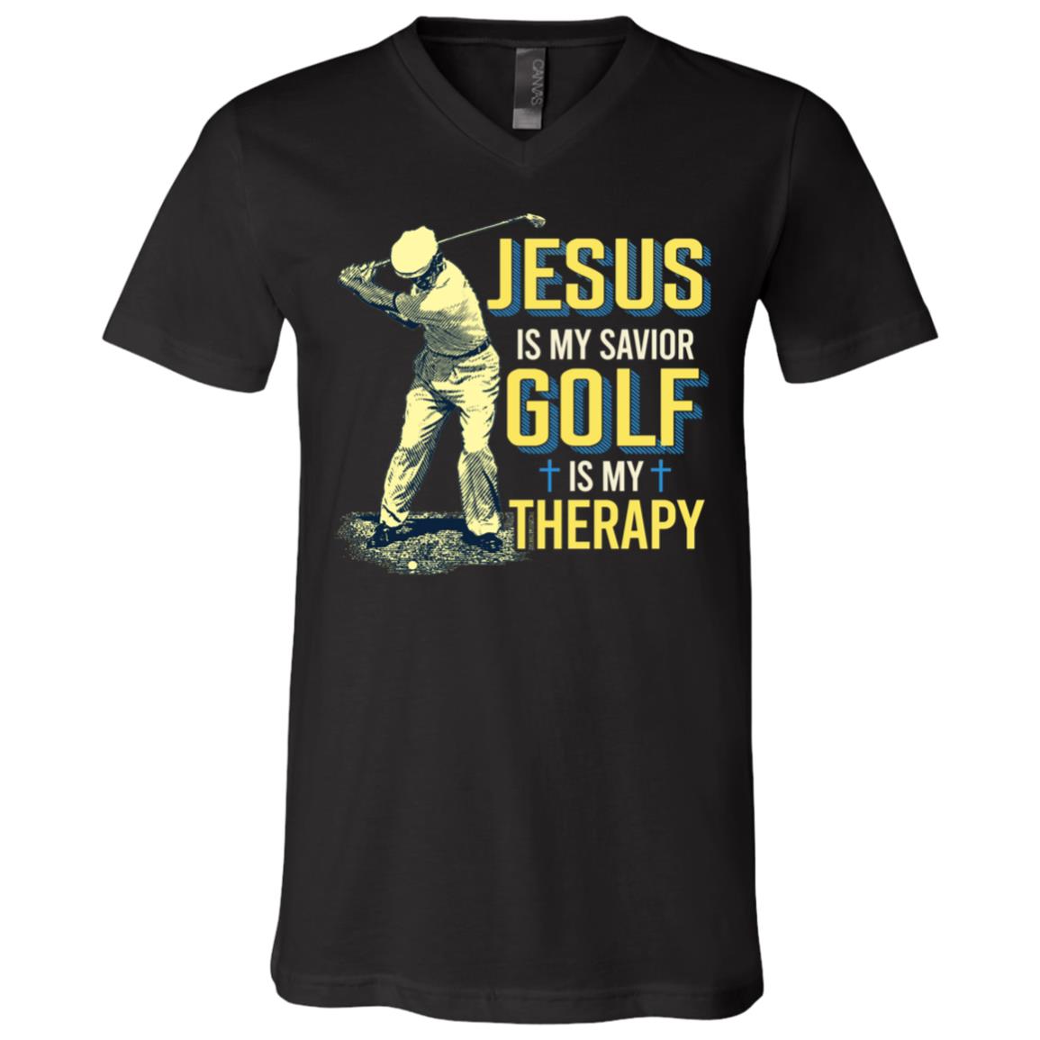 Jesus Is My Savior Golf Is My Therapy Gifts Golf Lover Funny T-Shirt - V-Neck, Black, V-Neck T-Shirt