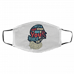 Speak Your Mind Even If Your Voice Shakes Washable Reusable Custom - Printed Cloth Face Mask Cover, White, Cloth Face Cover – Medium/Large Speak Your Mind Even If Your Voice Shakes Washable Reusable Custom - Printed Cloth Face Mask Cover, White, Cloth Face Cover – Medium/Large