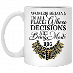 RBG Collar Women Belong In All Places Where Decisions Are Being Made Feminism Ceramic Coffee Mug - Beer Stein, White, 11 oz. White Mug