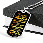 To My Son Never Feel That You're Alone I'm Always Right There In Your Heart Dogtag Pendant Necklace - Dog Tag (Silver)