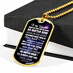 To My Daughter Never Feel That You're Alone I'm Always Right There In Your Heart Dogtag Pendant Necklace - Dog Tag (Gold Plated)