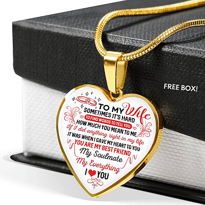 To My Wife You Are My Best Friend My Soulmate My Everything Heart Pendant Necklace From Husband - Heart Luxury Necklace (Gold Plated)