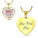 To My Wife You Are My Best Friend My Soulmate My Everything Heart Pendant Necklace From Husband - Heart Luxury Necklace (Gold Plated)