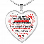 To My Wife You Are My Best Friend My Soulmate My Everything Heart Pendant Necklace From Husband - Heart Luxury Necklace (Silver)
