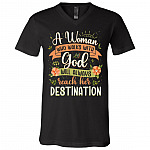 A Woman Who Walks With God Will Always Reach Her Destination T-Shirt - V-Neck Shirt, Black, V-Neck T-Shirt A Woman Who Walks With God Will Always Reach Her Destination T-Shirt - V-Neck Shirt, Black, V-Neck T-Shirt