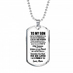 To My Son I Wish You The Strength To Face Challenges With Confidence Dog Tag Pendant Necklace - Dog Tag (Silver)