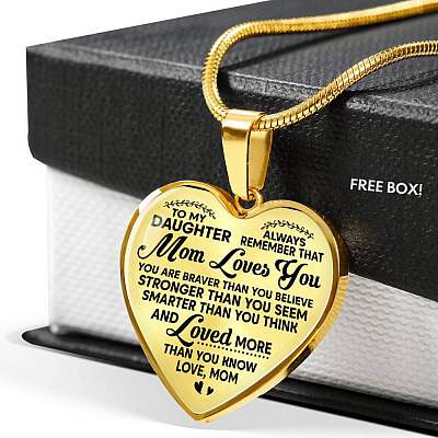 To My Daughter Always Remember That Mom Loves You Hear Pendant Necklace - Heart Luxury Necklace (Gold Plated)