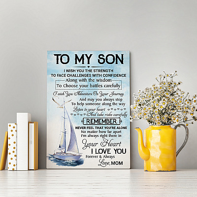 Alternative view of To My Son I Wish You The Strength To Face Challenges With Confidence Framed Canvas - Unframed Poster