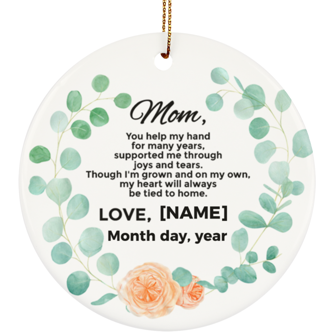 Personalized Christmas Ornament for Mother from The Bride - Flat Circle Porcelain Ceramic Ornament, White, Ceramic Circle Ornament
