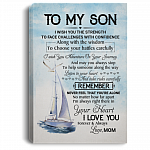 To My Son I Wish You The Strength To Face Challenges WIth Confidence Framed Canvas - Unframed Poster, White, 0.75'' Framed Canvas