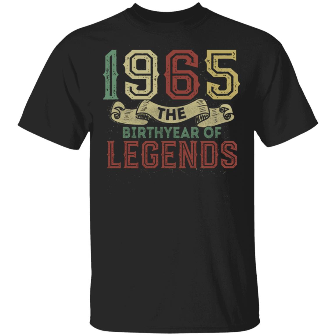 1965 The Birthyear Of Legends T-Shirt - Funny Birthday Gift Shirt, Black, Unisex T-Shirt