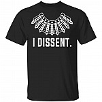 I Dissent T-Shirt - RBG Shirt, Black, Unisex T-Shirt I Dissent T-Shirt - RBG Shirt, Black, Unisex T-Shirt