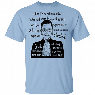 When There Are Nine On Supreme-Court RBG Feminist T-Shirt, Light Blue, Unisex T-Shirt