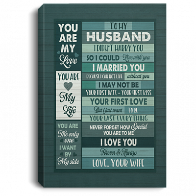 Wife To My Husband I Didn't Marry You So I Could Live With You Wrapped Framed Canvas Prints - Unframed Poster, White, 0.75'' Framed Canvas