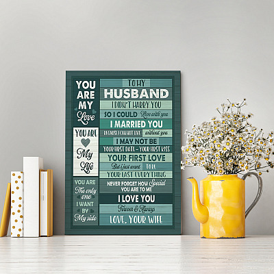 Alternative view of Wife To My Husband I Didn't Marry You So I Could Live With You Wrapped Framed Canvas Prints - Unframed Poster