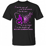 I Am His Eyes He Is My Wings I Am His Daughter He Is My Angel T-Shirt, Black, Unisex T-Shirt