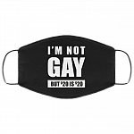 I'm Not Gay But 20 Bucks Is 20 Bucks Washable Reusable Custom - Printed Cloth Face Mask Cover, Black, Cloth Face Cover – Medium/Large