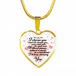 I Choose You and I Will Choose You Over and Over Without Pause Without a Doubt Heart Pendant Necklace Gift - Heart Luxury Necklace (Gold Plated)