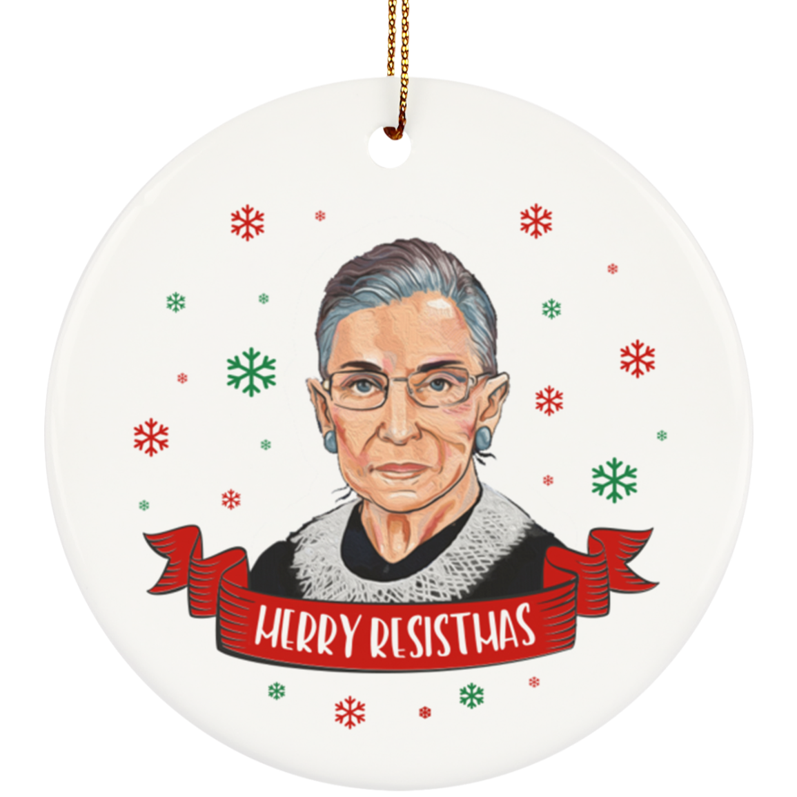 The Notorious RBG Merry Resistmas Christmas Ruth Bader Ginsburg Dissent Circle Porcelain Ceramic Ornament, White, Ceramic Circle Ornament