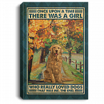 Golden Retriever Once Upon A Time There Was A Girl Who Really Loved Dogs Framed Canvas Prints - Unframed Poster, White, 0.75'' Framed Canvas