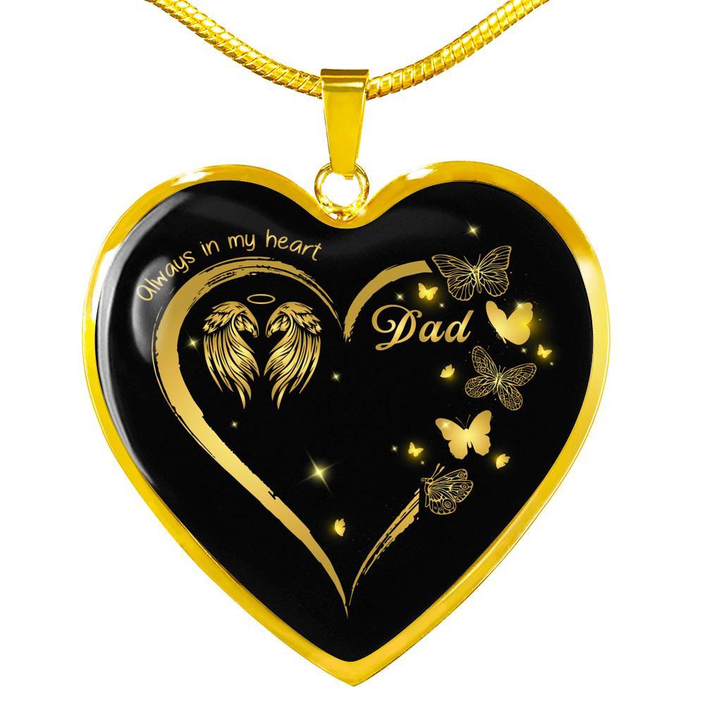 Dad Always In My Heart Loss Of Dad Heart Pendant Necklace - Dad Remembrance Necklace - Heart Luxury Necklace (Gold Plated)