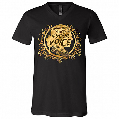 Speak Your Mind Even If Your Voice Shakes RBG T-Shirt - V-Neck, Black, V-Neck T-Shirt