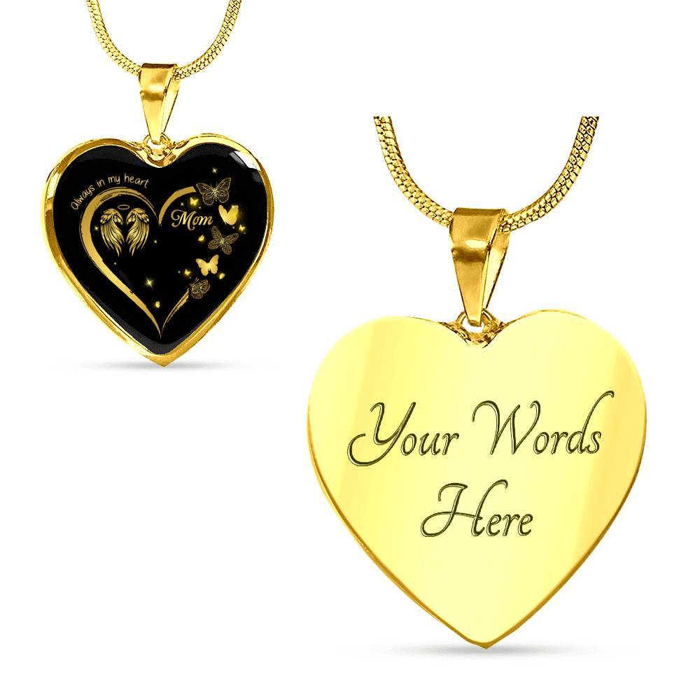 Mom Always In My Heart Loss Of Mom Heart Pendant Necklace - Mom Remembrance Necklace - Heart Luxury Necklace (Gold Plated)