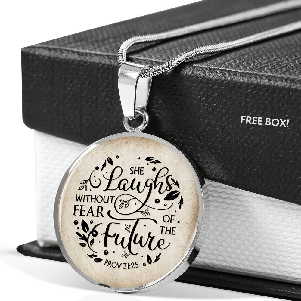 She Laughs Without Fear Of The Future Circle Pendant Necklace - Proverbs 31 25 Necklace - Circle Luxury Necklace (Silver)